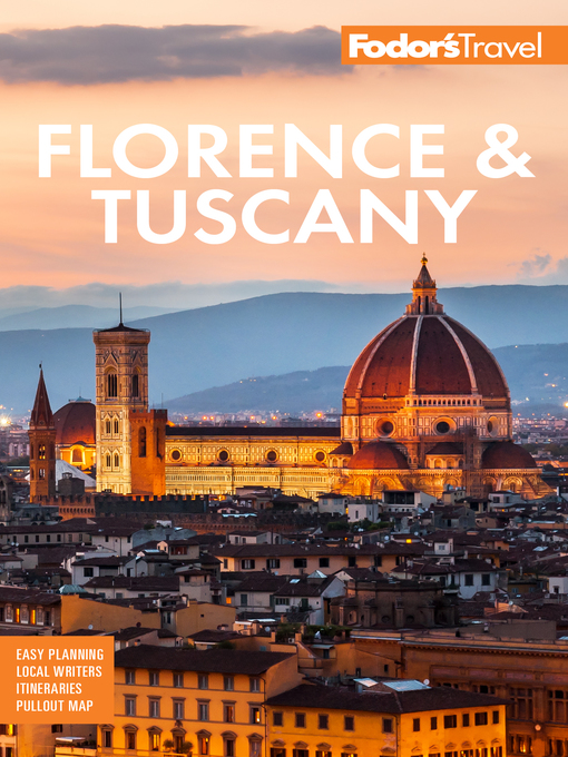 Title details for Fodor's Florence & Tuscany by Fodor's Travel Guides - Wait list